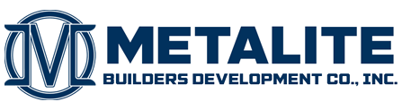 METALITE BUILDERS DEVELOPMENT CO., INC.